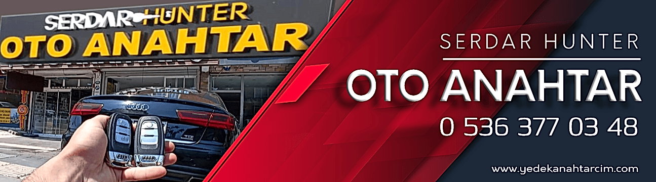 Serdar Hunter Oto Anahtar