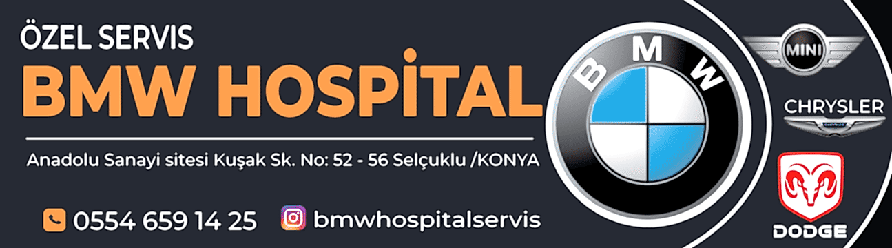 Bmw Hospital Özel Servis Konya