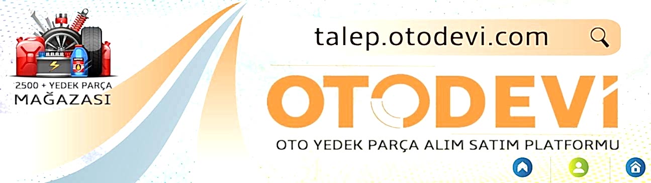 Otodevi Oto Yedek Parça Alım Satım Platformu
