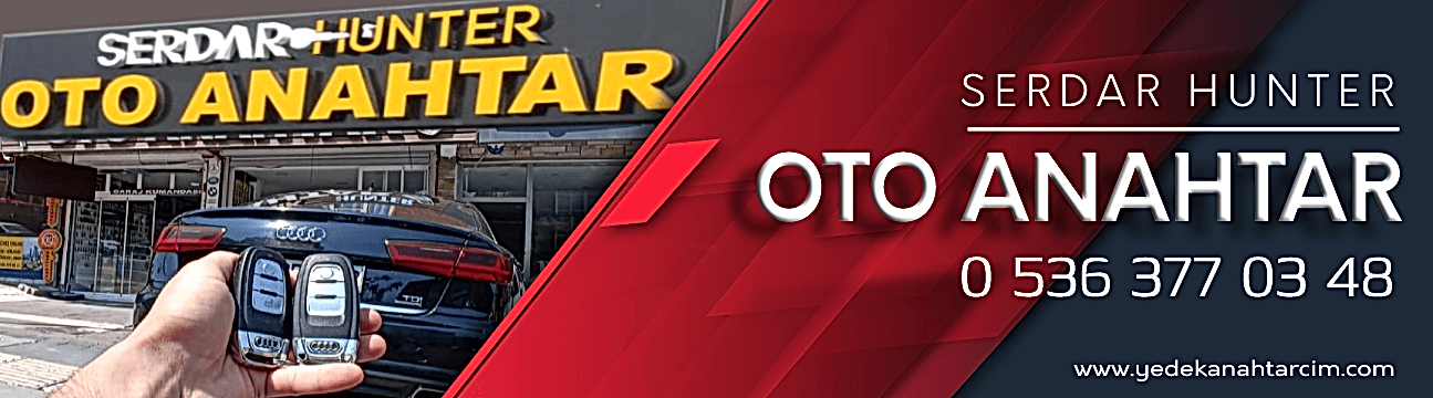 Serdar Hunter Oto Anahtar Ankara